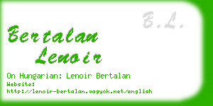 bertalan lenoir business card